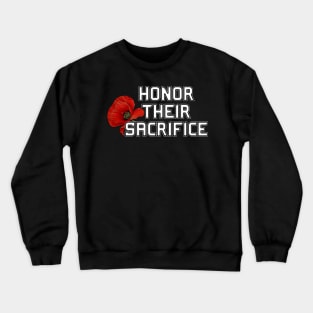 Honor Their Sacrifice Memorial with Red Poppy Flower (MD23Mrl006b) Crewneck Sweatshirt